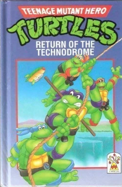 Return of the Technodrome | TMNTPedia | Fandom