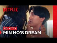 Min Ho’s Dream - XO, Kitty - Netflix Philippines