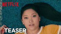 To All the Boys I've Loved Before - Official Teaser