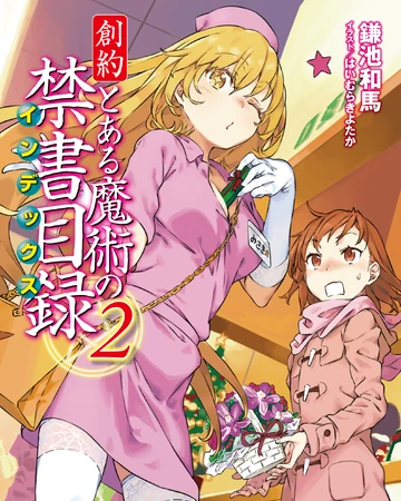 Souyaku Toaru Majutsu No Index Light Novel Volume 02 Toaru Majutsu No Index Wiki Fandom Souyaku Toaru Majutsu No Index Light Novel Volume 02 Toaru Majutsu No Index Wiki Fandom