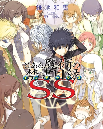 Toaru Majutsu No Index Light Novel Volume Ss Toaru Majutsu No Index Wiki Fandom The discussion relating to kamachi's popular toaru majutsu no index, toaru kagaku no railgun, and toaru kagaku no accelerator series, among others. toaru majutsu no index light novel