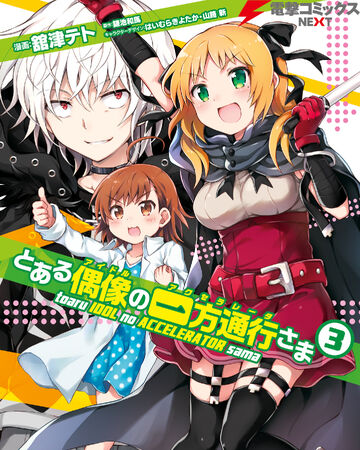 Toaru Idol No Accelerator Sama Manga Volume 03 Toaru Majutsu No Index Wiki Fandom