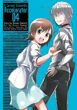 Toaru Kagaku no Accelerator Manga Volume 04 | Toaru Majutsu no 