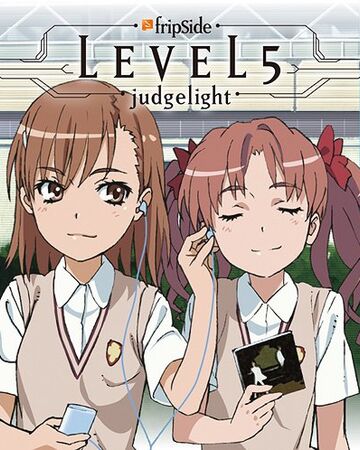 Level 5 Judgelight Toaru Majutsu No Index Wiki Fandom