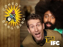 Comedy Bang! Bang!