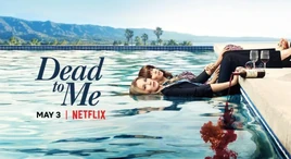 Dead to Me2019