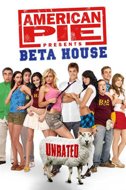 American Pie Presents Beta House 2007 Movie And Tv Wiki Fandom