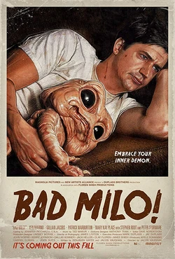 Bad Milo2013
