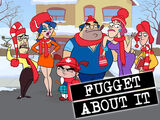 Fugget About It (2012)