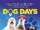 Dog Days (2018)