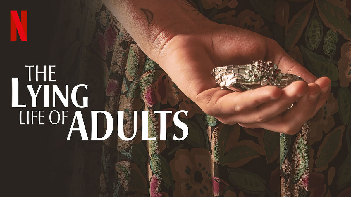 Lying Life of Adults, The (2023) | Movie and TV Wiki | Fandom