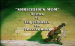 Shredder's Mom-TMNT2k3