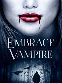 Embrace of the Vampire2013