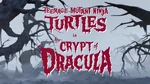 The Crypt of Dracula-TMNT2k12