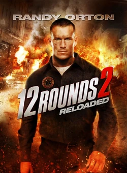 12 Rounds 2 Reloaded2013
