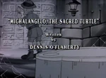 Michelangelo the Sacred Turtle-TMNT87