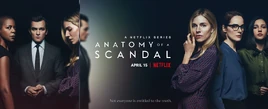 Anatomy of a Scandal2022