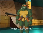 Meet Casey Jones-TMNT2k3