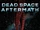 Dead Space: Aftermath (2011)