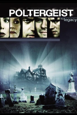 Poltergeist The Legacy