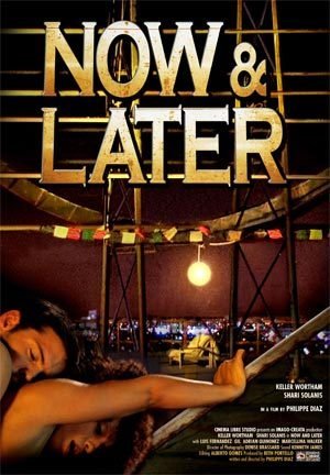 now and later movie wiki