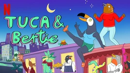Tuca & Bertie2019