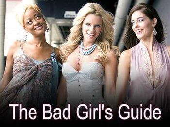 The Bad Girl's Guide