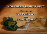 Northern Lights Out-TMNT87