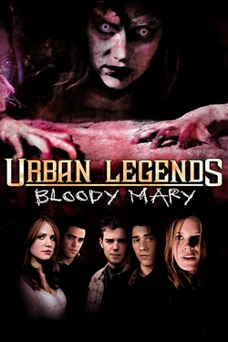 Urban Legends Bloody Mary2005