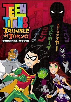 Teen Titans Trouble in Tokyo