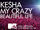 Kesha: My Crazy Beautiful Life (2013)