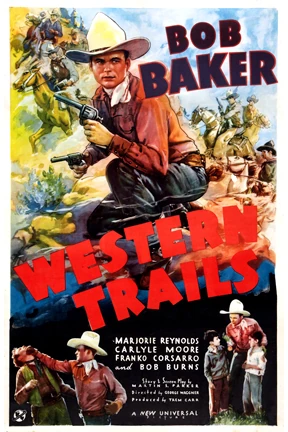 Western Trails (1938) Movie and TV Wiki Fandom