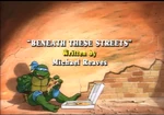 Beneath These Streets-TMNT2k3