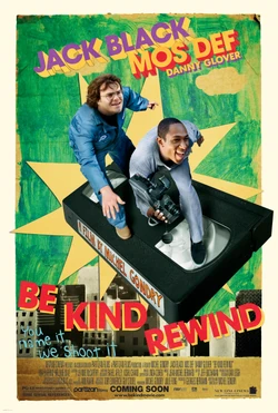 Be Kind Rewind2008