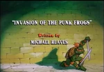 Invasion Of The Punk Frogs-TMNT2k3