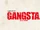 Gangsta. (2015)