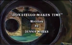 Donatello Makes Time-TMNT2k3