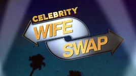 Celebrity Wife Swap2012
