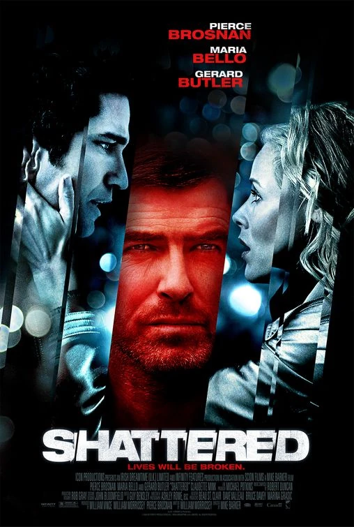 Shattered (2007) Movie and TV Wiki Fandom