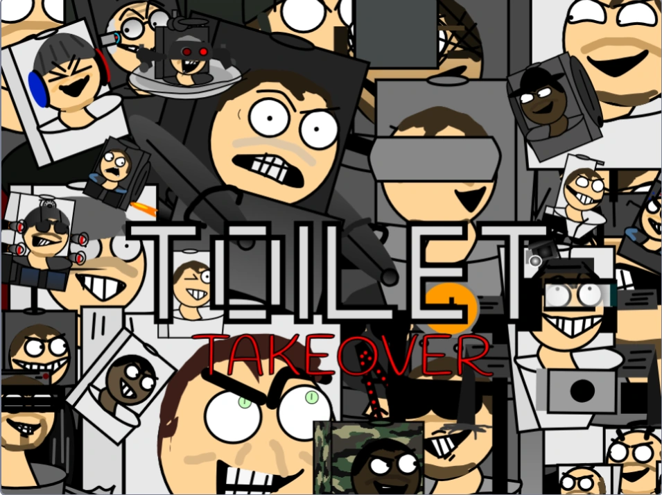 TOILET TAKEOVER (game) | TOILET TAKEOVER Wiki | Fandom