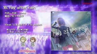 Ray After Rain Tokimeki Idol Wiki Fandom