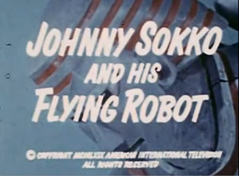 Johnny Sokko and His Flying Robot