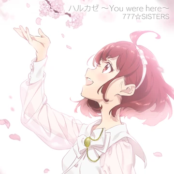 Harukaze ~You were here~ | Tokyo 7th Sisters Wiki | Fandom