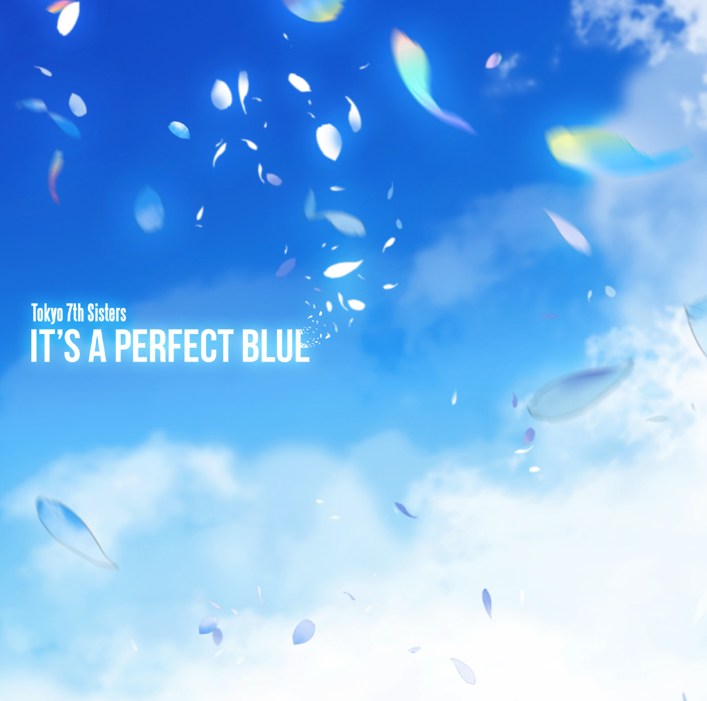 IT'S A PERFECT BLUE | Tokyo 7th Sisters Wiki | Fandom