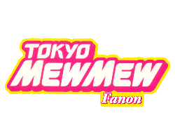 Tokyo Mew Mew Fanon Wiki