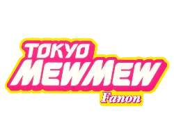 Tokyo Mew Mew Fanon Wiki