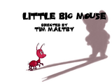 Little Big Mouse