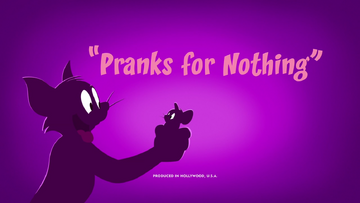 Pranks for Nothing Tom and Jerry Wiki Fandom