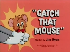Catch That Mouse title