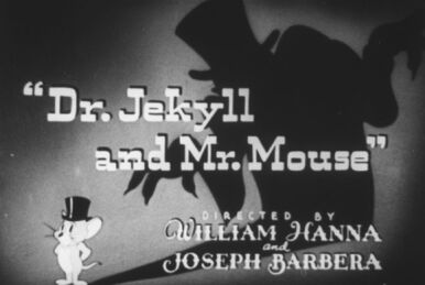 Tom and jerry dr jekyll and mr mouse full episode new arrivals